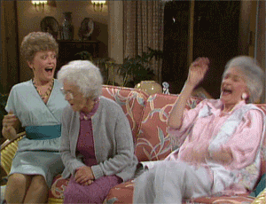 Golden-Girls-Hysterical-Laugh-Gif.gif